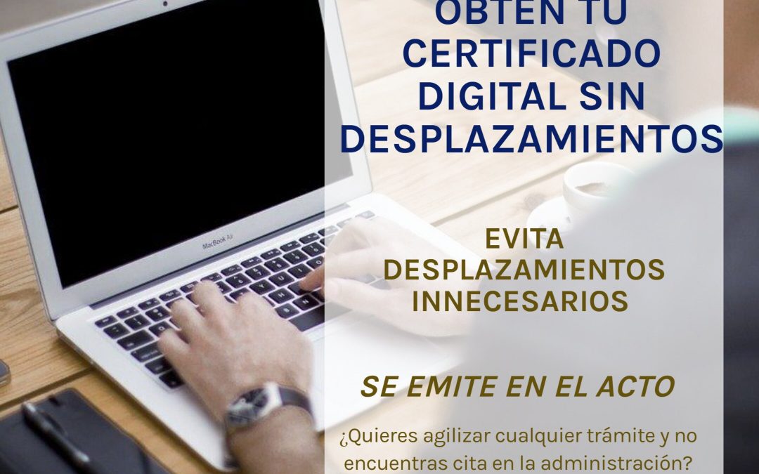 Certificado Digital sin desplazamientos